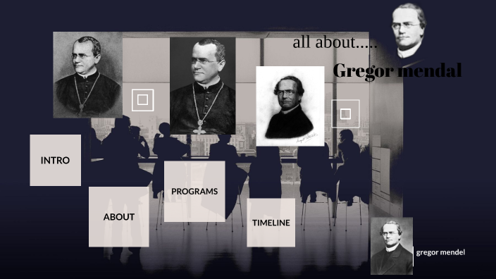 Gregor mendal by Marianna Richardson on Prezi