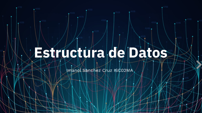 Estructura de Datos by Imanol Sanchez on Prezi
