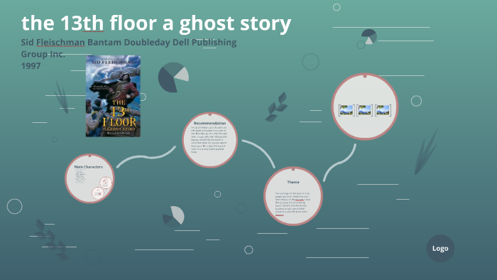 The 13th Floor A Ghost Story By Linda Reddick On Prezi