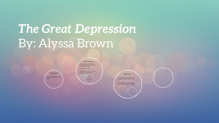 The Great Depression by Alyssa Brown on Prezi