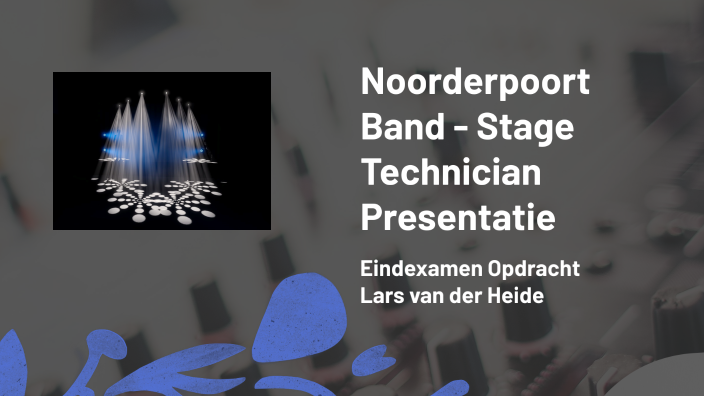 Noorderpoort Band Stage Technician Presentation By Lars Van Der Heide noorderpoort-band-stage-technician-presentation-by-lars-van-der-heide