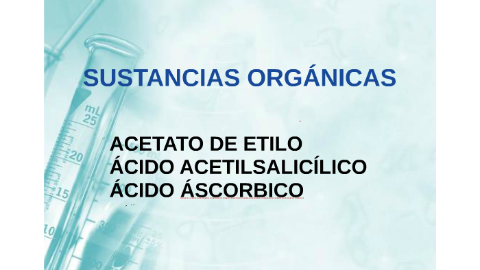 Sustancias Organicas Comunes By Jennifer Trejos On Prezi