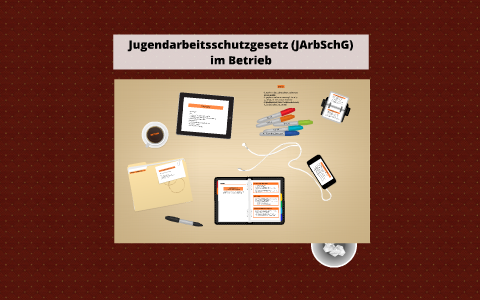 Jugendarbeitsschutzgesetz (JArbSchG) by