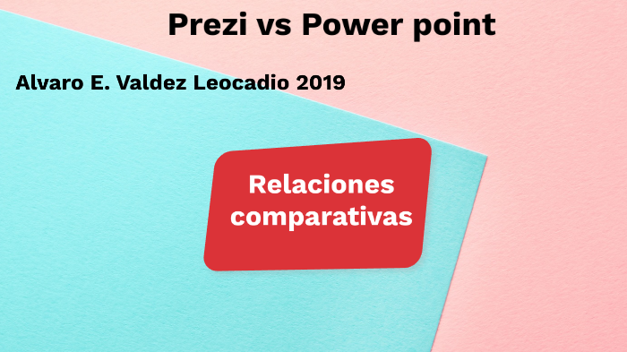 Prezi vs Power Point by Alvaro Valdez on Prezi