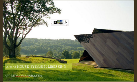 18 36 54 House By Daniel Libeskind By Cyrine Yahyaoui