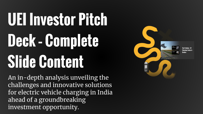 UEI Investor Pitch Deck – Complete Slide Content by Prasanna Chandra ...