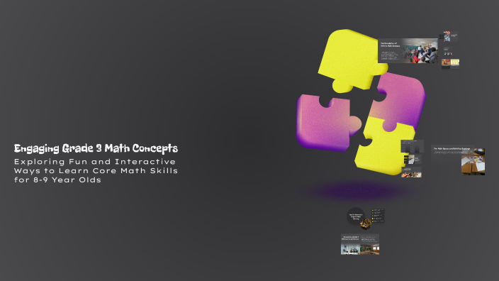 Engaging Grade 3 Math Concepts by sofie lan on Prezi