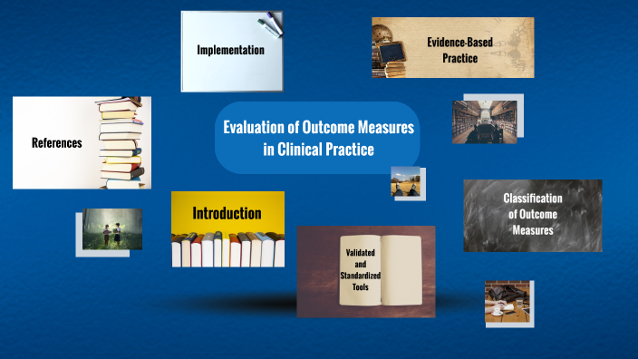 evaluation-of-outcome-measures-in-clinical-practice-by-clarence-pankhurst