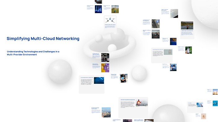 Simplifying Multi-Cloud Networking by Muawiyah Suleman on Prezi