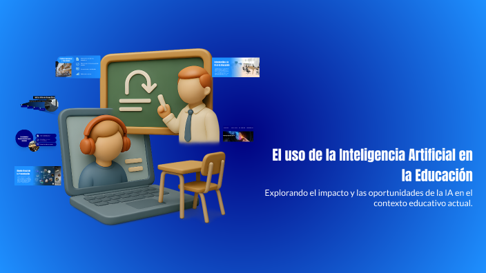 El uso de la Inteligencia Artificial en la Educación by Nancy Garcia ...