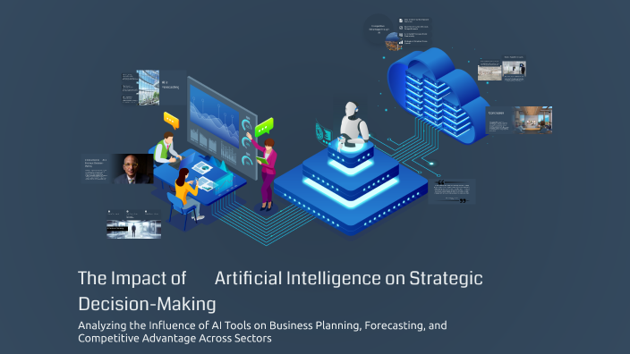 The Impact of Artificial Intelligence on Strategic Decision-Making by ...