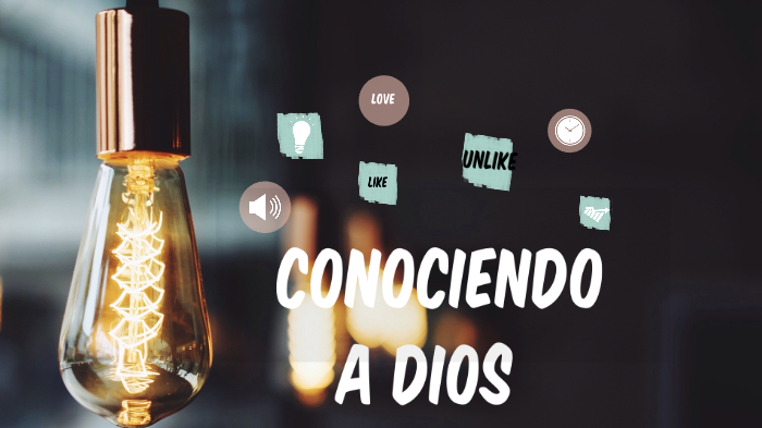 Conociendo a Dios by Katherine Camacho on Prezi