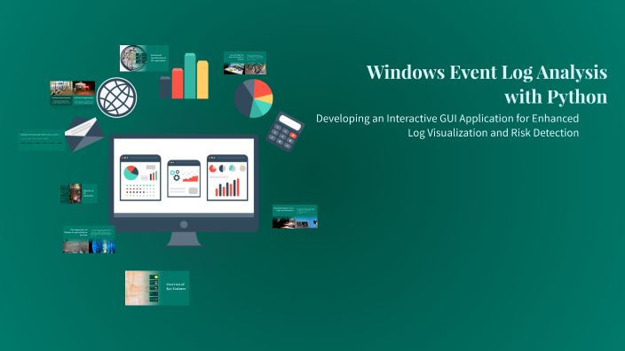 Windows Event Log Analysis with Python by saaz maaz on Prezi