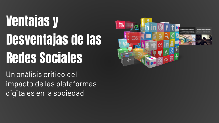 Ventajas y Desventajas de las Redes Sociales by edward herrera on Prezi