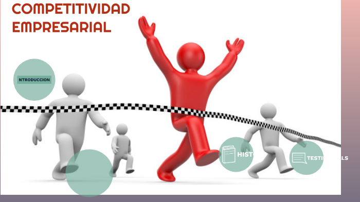 LA COMPETITIVIDAD EMPRSARIAL by YOHANNY GIL on Prezi