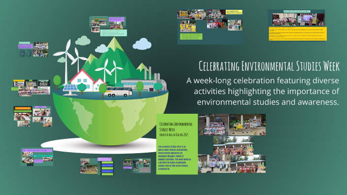 Celebrating Environmental Studies Week by Anuradha Sharma on Prezi