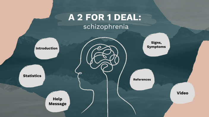 Schizophrenia By Felicia Au On Prezi