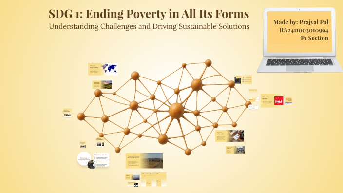SDG 1: Ending Poverty in All Its Forms by Prajval on Prezi