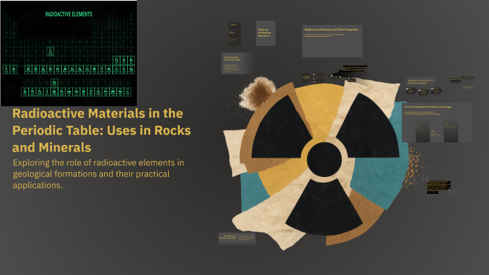 Periodic Table Rocks Radioactive Materials in the Periodic Table: Uses in Rocks and Minerals ...