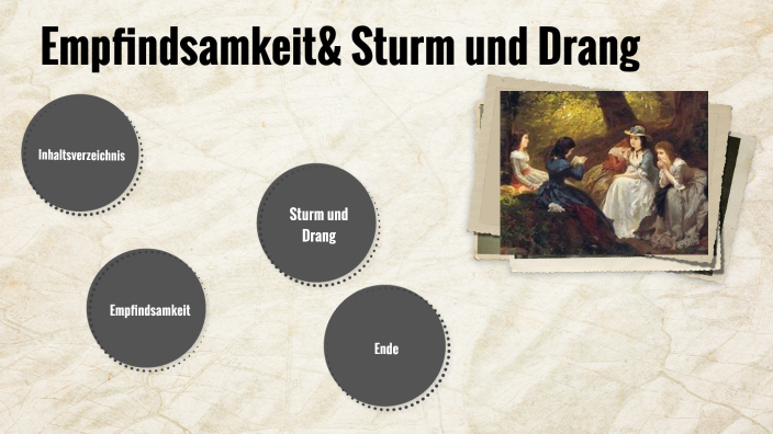 Empfindsamkeit Sturm Und Drang Empfindsamkeit& Sturm und Drang by Natalie Ebel on Prezi