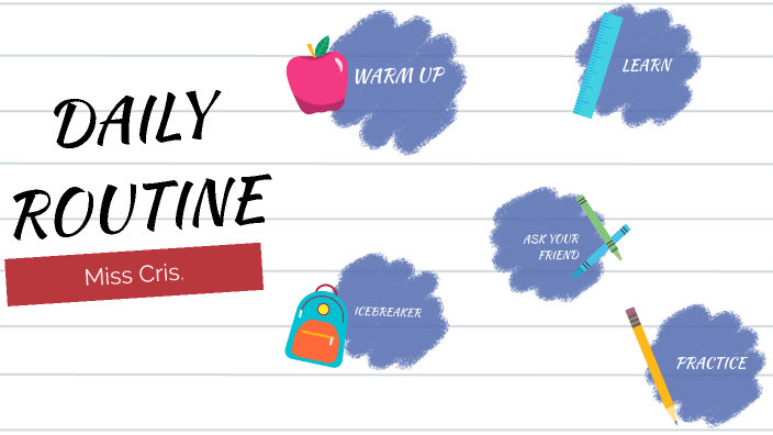 DAILY ROUTINES by Cris P on Prezi