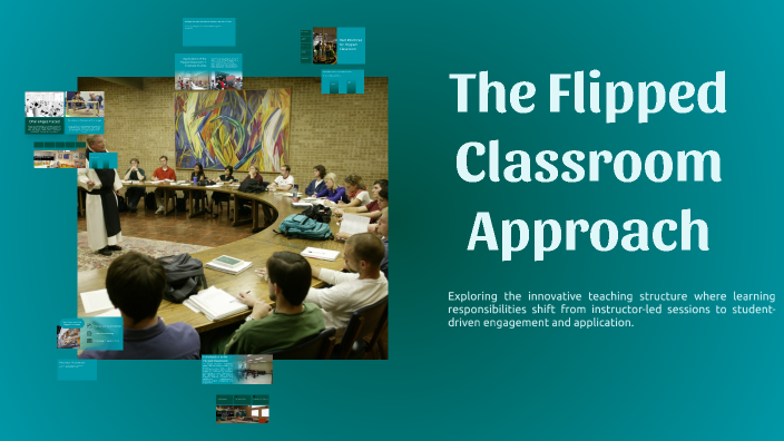 The Flipped Classroom Approach by Charmaine De Los Reyes on Prezi