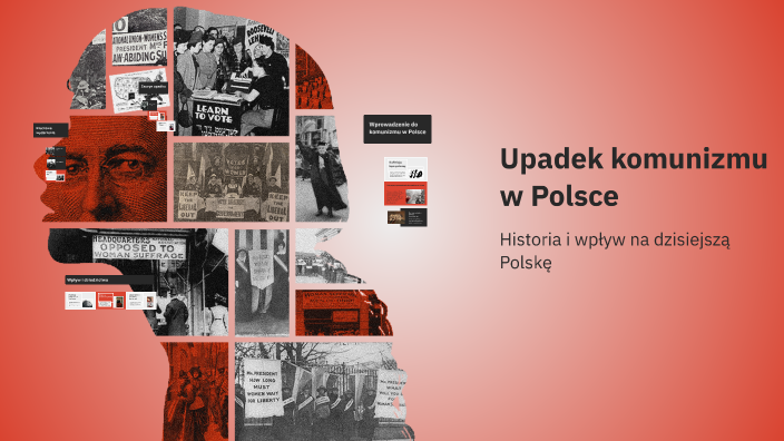 Upadek Komunizmu W Polsce Data Upadek komunizmu w Polsce by Andrzej Komorowski on Prezi