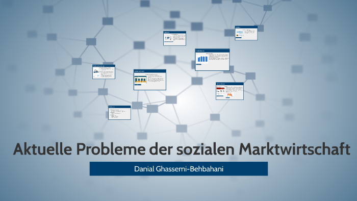 Probleme Der Sozialen Marktwirtschaft prezi.com