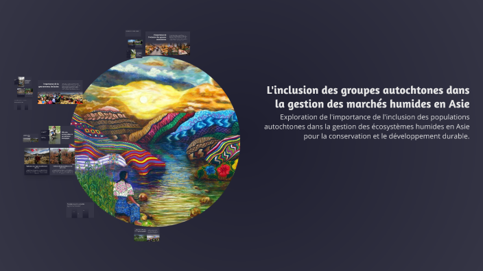 L'inclusion des groupes autochtones dans la gestion des marchés humides ...