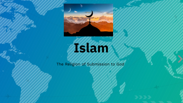 Islam by Ginger Holland on Prezi