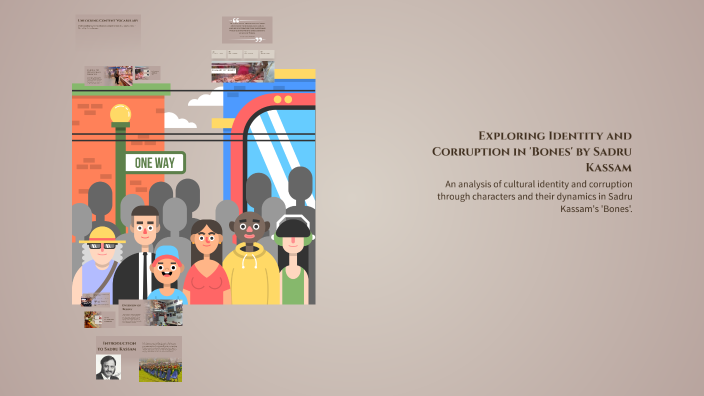 'Bones' by Sadru Kassam by Norhamie Tamposo on Prezi