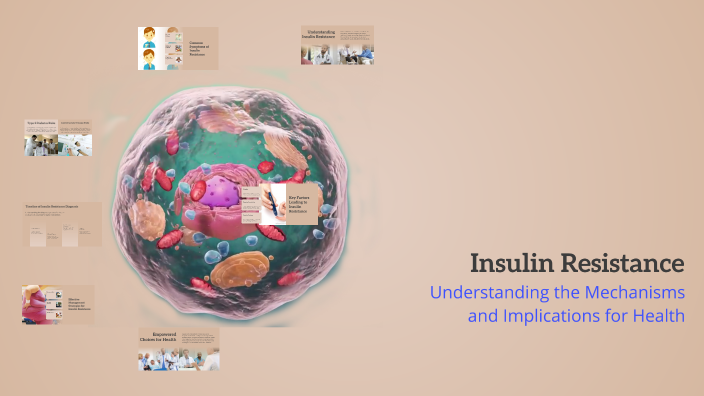 Insulin Resistance by Dr. Amira on Prezi