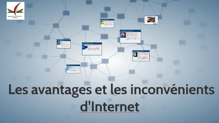 Les Avantages Et Les Inconvénients D'Internet By João Milagaia On Prezi