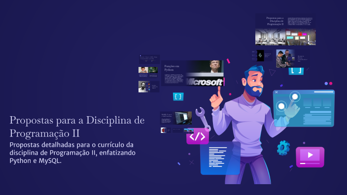 Propostas para a Disciplina de Programação II by Deusa Goncalves on Prezi