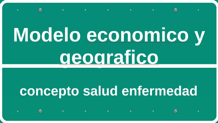 Modelo economico y geografico by maria paula capote fajardo