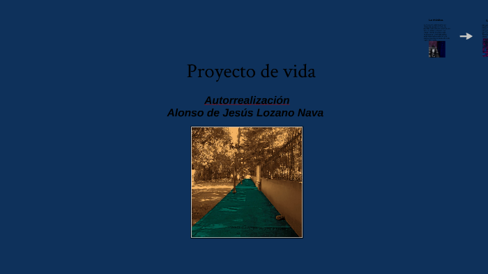 Proyecto de vida by alonso lozano on Prezi