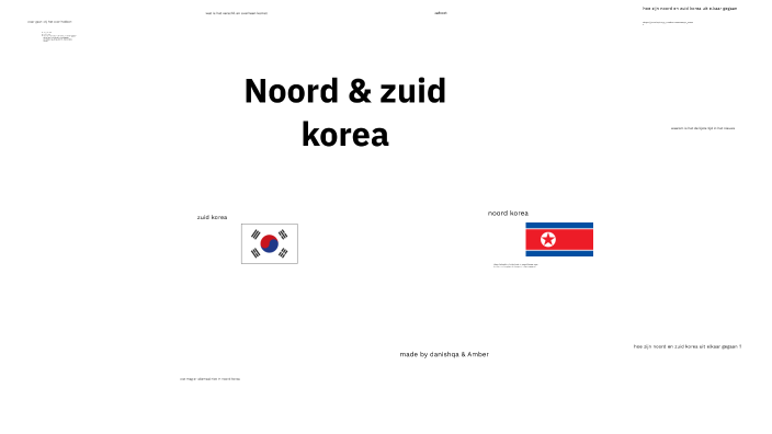 noord en zuid korea by amber van dijke on Prezi