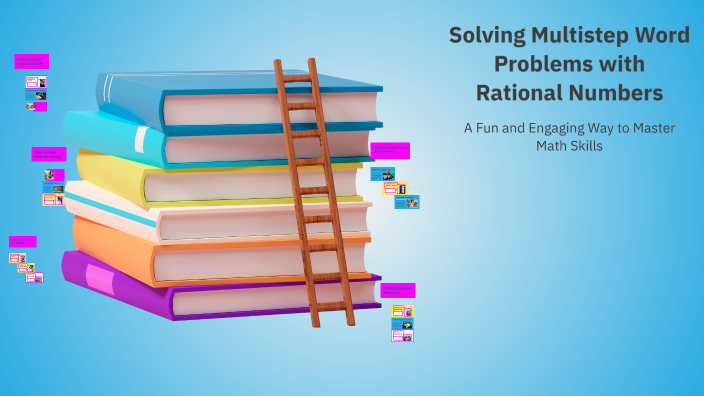 Solving Multistep Word Problems with Rational Numbers by Audrey Kaiser ...