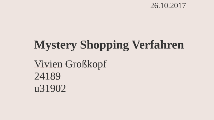 Mystery Shopping Verfahren By Luisa Hinken On Prezi - 