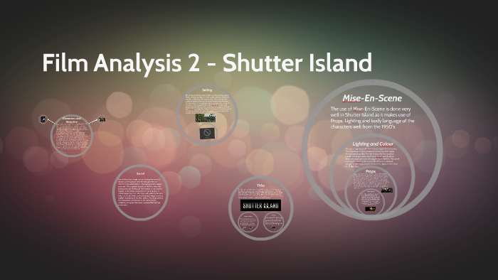 Film Analysis - Shutter Island By Josh Florence On Prezi