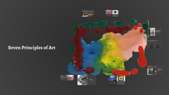 Exploring the Seven Principles of Art by Rosales, Ciara Justin B. on Prezi