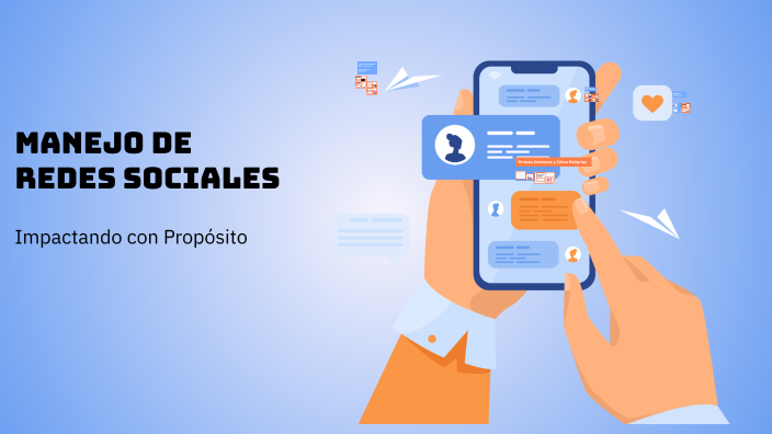 MANEJO DE REDES SOCIALES by Esdras Godinez on Prezi