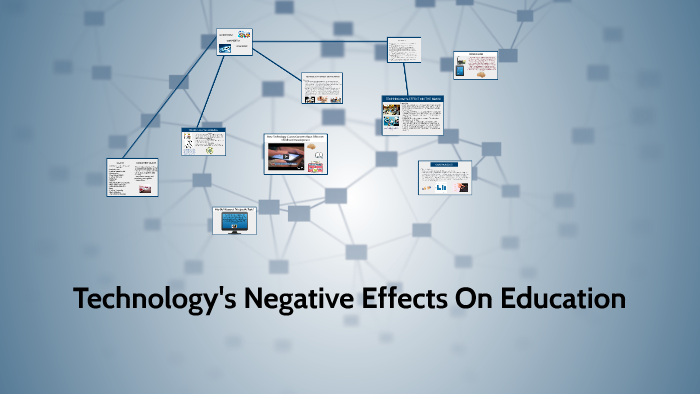 negative effects of technology on education essay