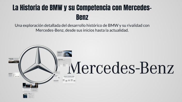La Historia de BMW y su Competencia con Mercedes-Benz by JUAN SEBASTIAN ...