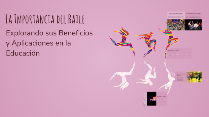 La Importancia del Baile by Diana Isaac on Prezi