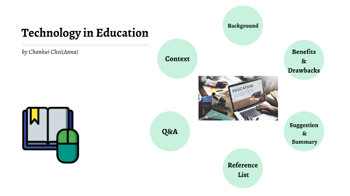 Technology in Education by 찬희 최 on Prezi