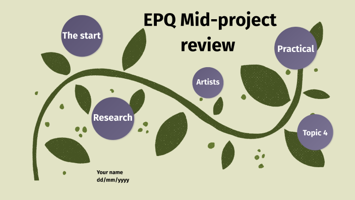 epq-mid-project-review-by-isabelle-lambert