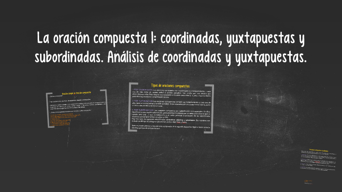 La oración compuesta (I) by Rafael R. on Prezi