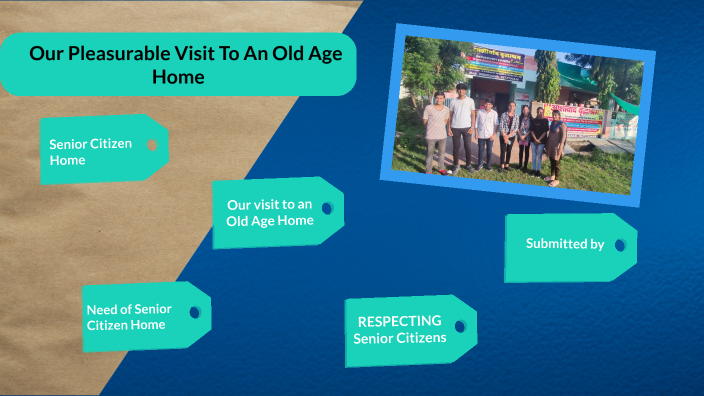 visit-to-an-old-age-home-by-gautam-sharma-on-prezi