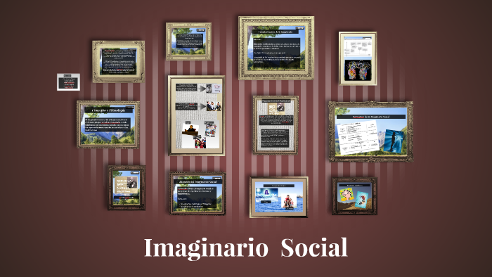 Imaginario Social By Genesis Castro On Prezi